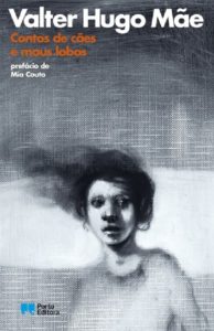 d325ab6 valter hugo mae contos de caes e maus lobos